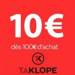 Remise 10 € dès 100 € d'achat sur Taklope